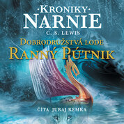 Audiokniha Dobrodružstvá lode Ranný pútnik. Kroniky Narnie 5