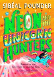 Neon and The Unicorn Hunters