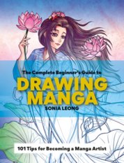 The Complete Beginner's Guide to Drawing Manga