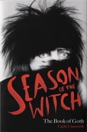 Season of the Witch : The Book of Goth