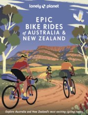 Epic Bike Rides of Australia and New Zealand 1