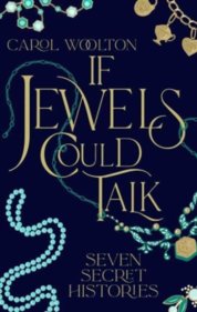 If Jewels Could Talk