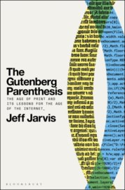 The Gutenberg Parenthesis