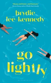 Go Lightly : The funny, sharp and heartfelt bisexual love story