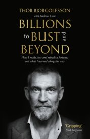 Billions to Bust - and Beyond (New and Updated Edition)