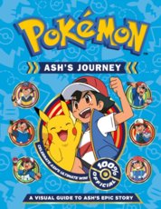 Pokemon Ash's Journey: A Visual Guide to Ash's Epic Story