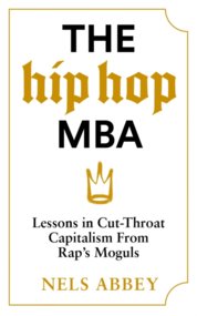 The Hip-Hop MBA