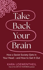 Take Back Your Brain