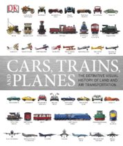 Cars, Trains & Planes