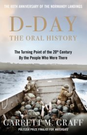 D-DAY The Oral History