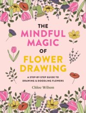 The Mindful Magic of Flower Drawing