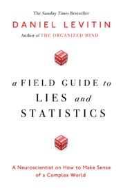 A Field Guide to Lies