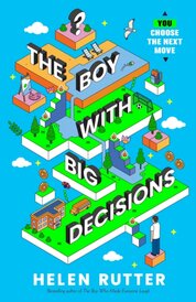 The Boy with Big Decisions