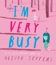 I’m Very Busy