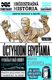 Úctyhodní Egypťania (Hrôzostrašná história)