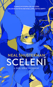 Scelení (Uvoľnení 2)