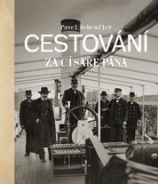 Cestování za císaře pána