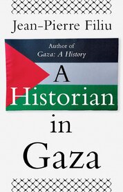 A Historian in Gaza