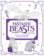 Fantastic Beasts and Where to Find Them: Magical Creatures Colouring Book