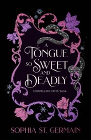 A Tongue so Sweet and Deadly