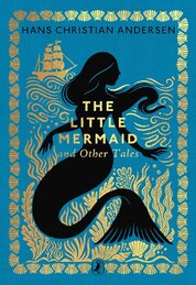 The Little Mermaid and Other Tales