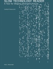 Slow Technology Reader