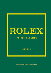 Rolex. Příběh legendy
