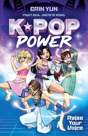 K-Pop Power: Raise Your Voice