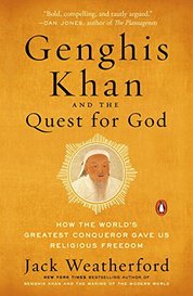 Genghis Khan And The Quest For God