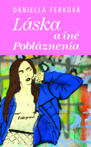 Láska a iné Pobláznenia