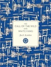 The Call of the Wild and White Fang