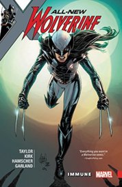 All New Wolverine Vol. 4 Immune 