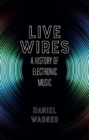 Live Wires