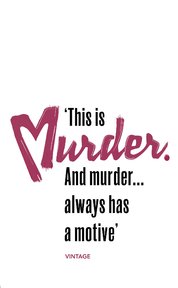 Murder Has a Motive