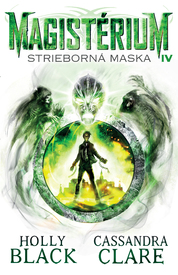 Strieborná maska (Magistérium 4)