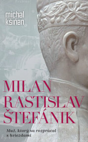 Milan Rastislav Štefánik