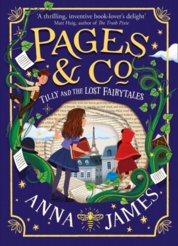 Pages & Co.: Tilly And The Lost Fairytales