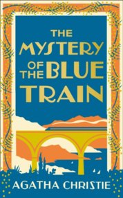 The Mystery Of The Blue Train Special Edition