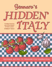 Gennaro’s Hidden Italy
