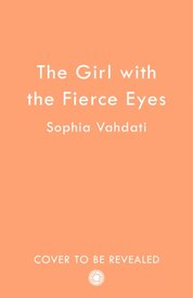 The Girl with the Fierce Eyes