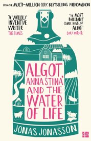 Algot, Anna Stina and the Water of Life