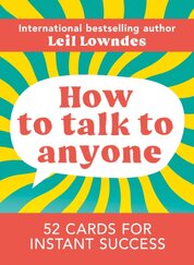 How to Talk to Anyone