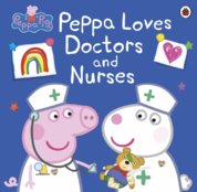 Peppa Pig: Peppa Loves Doctors and Nurses