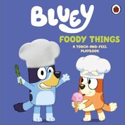 Bluey: Foody Things