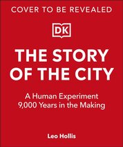 The Story of the City