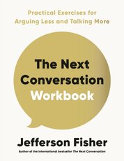 The Next Conversation Workbook