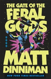 The Gate of the Feral Gods