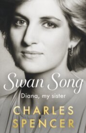 Swan Song, Diana, my sister