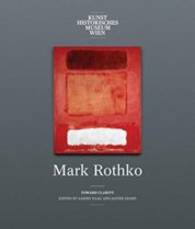 Mark Rothko: Toward Clarity
