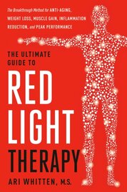 The Ultimate Guide to Red Light Therapy